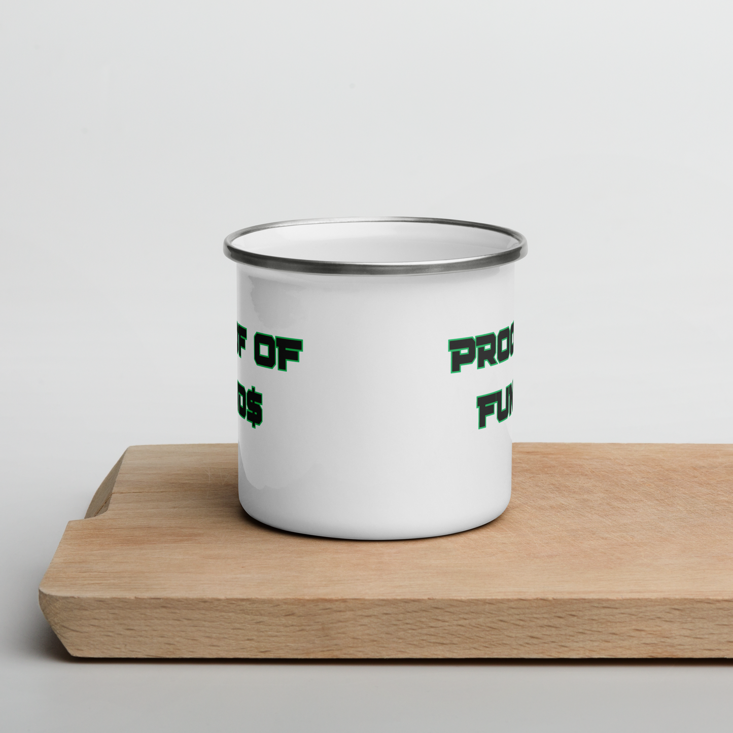 Proof of Funds Enamel Mug