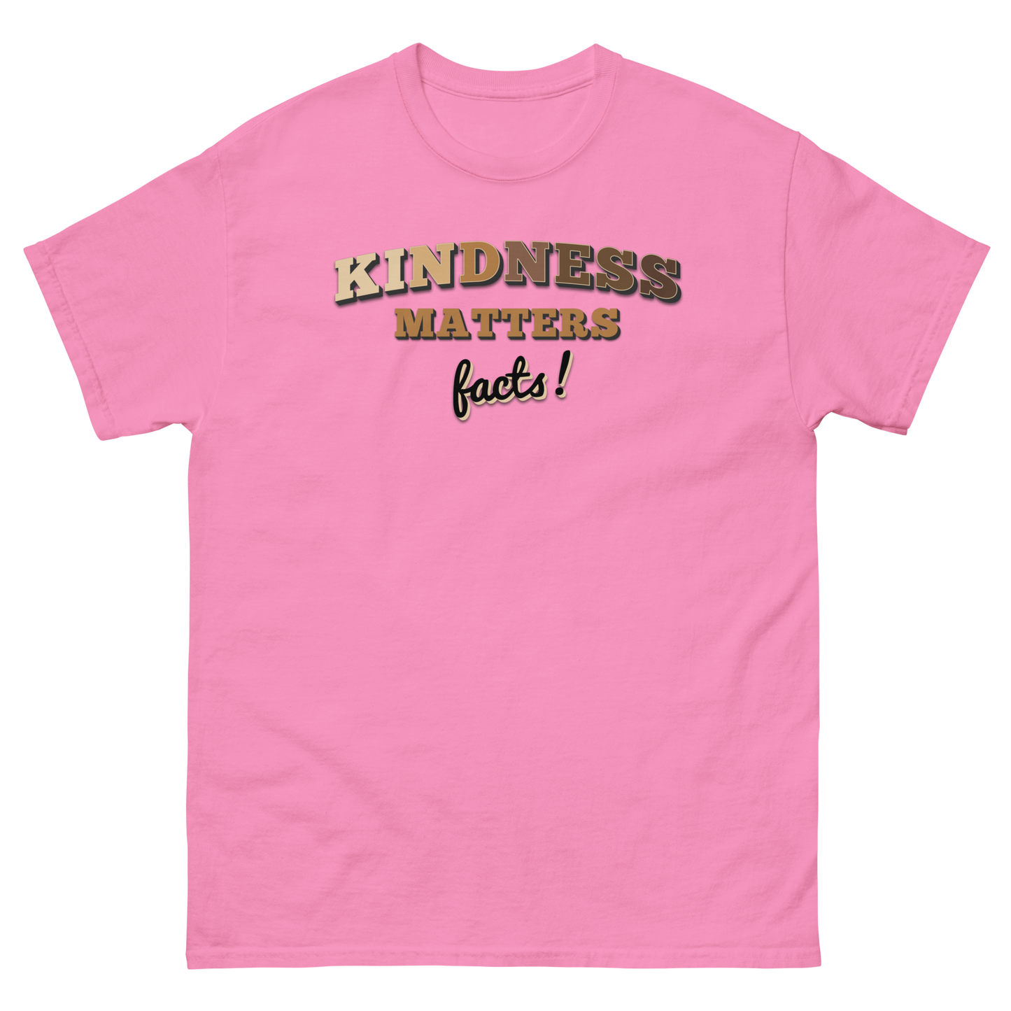 Kindness Matters, Facts! Adult classic tee