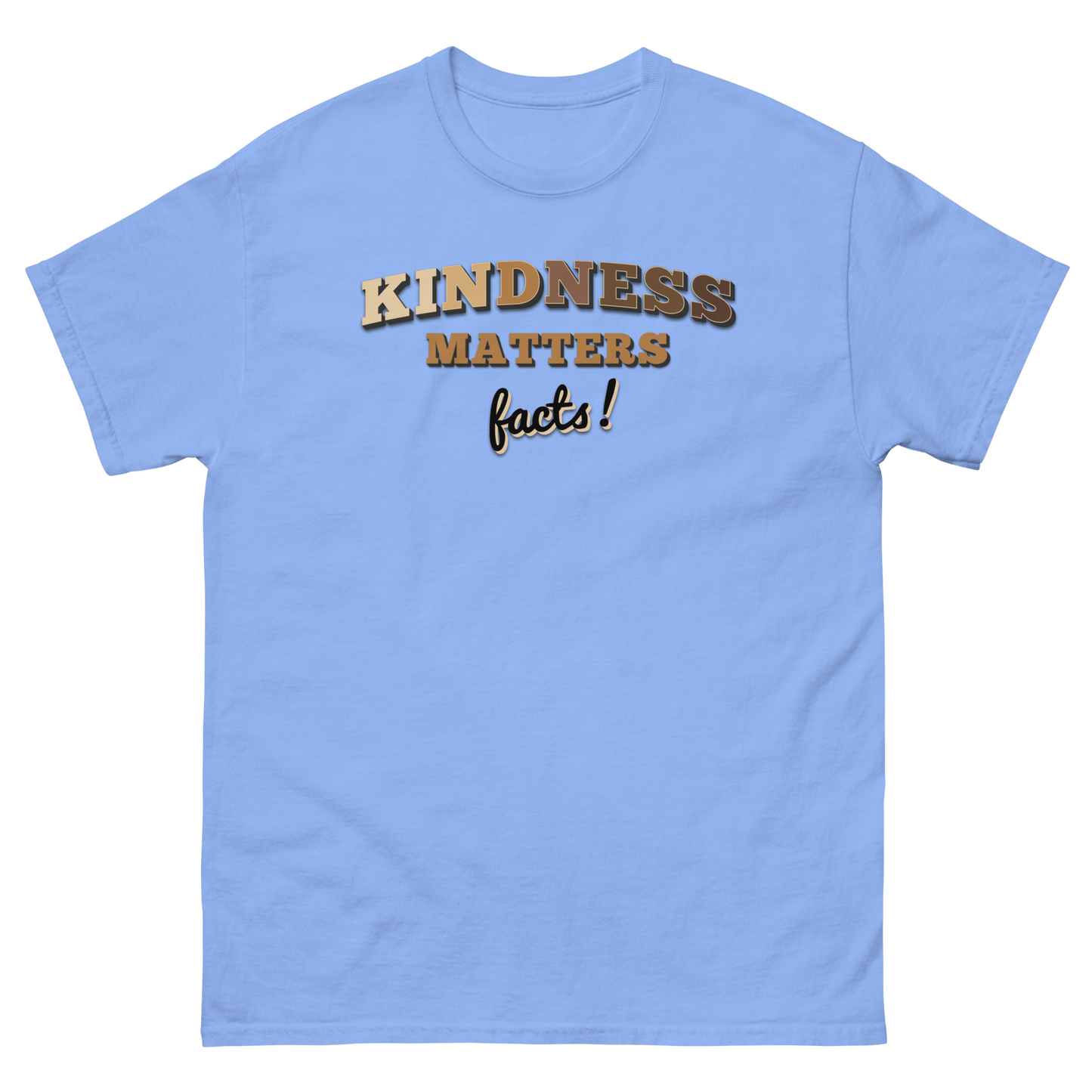 Kindness Matters, Facts! Adult classic tee