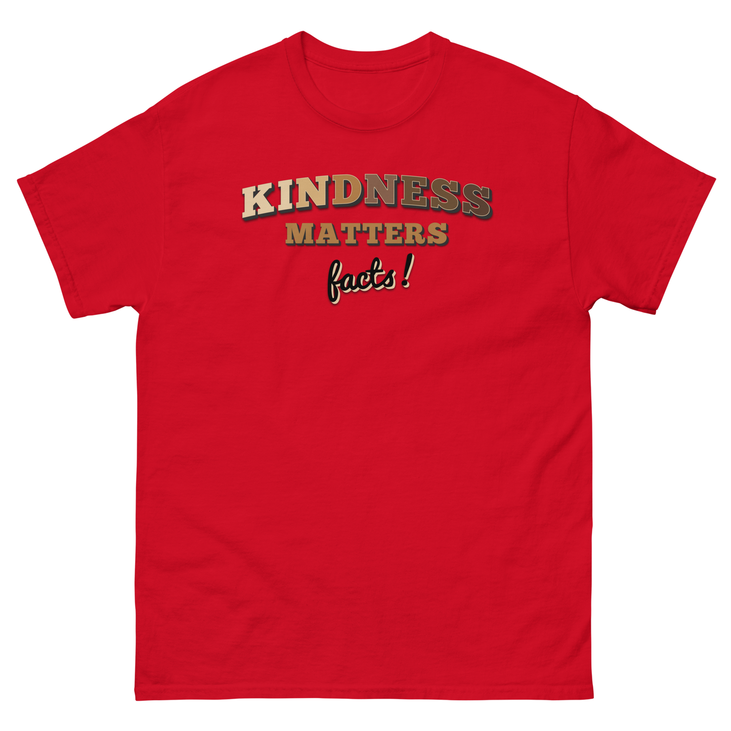 Kindness Matters, Facts! Adult classic tee