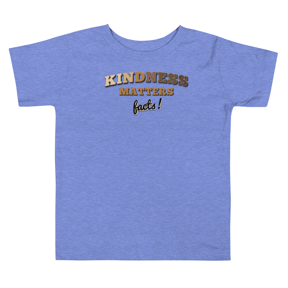 Kindness Matters, Facts! Toddler Short Sleeve Tee