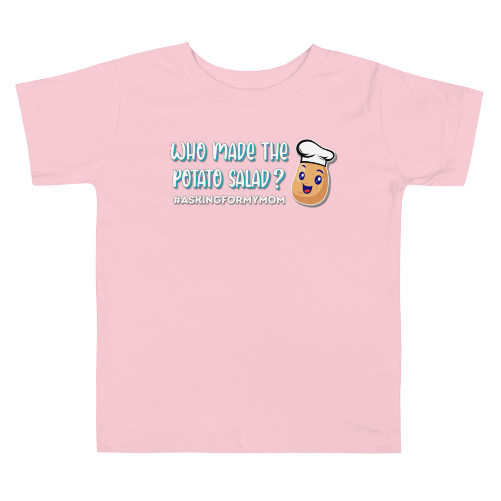 Who Made the Potato Salad? Toddler Short Sleeve Tee